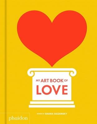 My Art Book of Love - Board Book | Diverse Reads