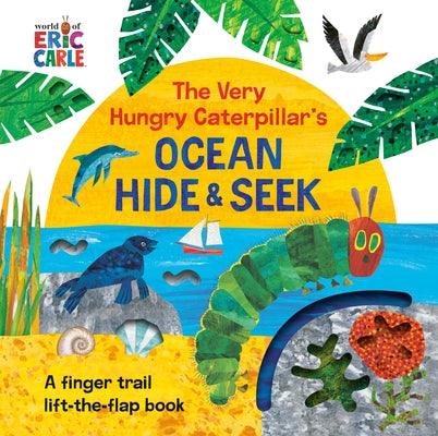 The Very Hungry Caterpillar's Ocean Hide & Seek: A Finger Trail Lift-The-Flap Book - Board Book | Diverse Reads