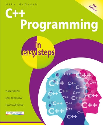 C++ Programming in easy steps, 6th edition - Paperback | Diverse Reads