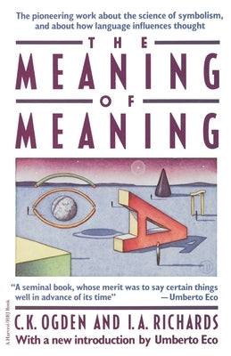 Meaning Of Meaning - Paperback | Diverse Reads