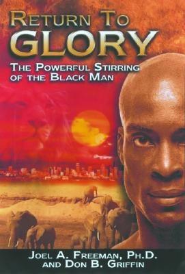 Return to Glory: The Powerful Stirring of the Black Race - Paperback |  Diverse Reads