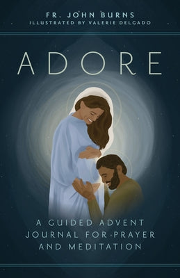 Adore: A Guided Advent Journal for Prayer and Meditation - Paperback | Diverse Reads
