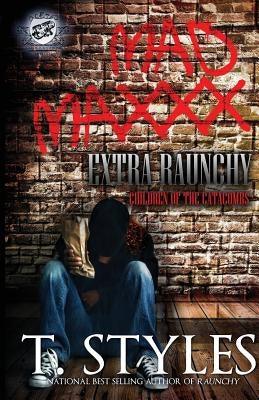 Mad Maxxx: Children of the Catacombs Extra Raunchy (The Cartel Publications Presents) - Paperback |  Diverse Reads