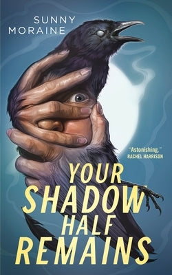 Your Shadow Half Remains - Paperback | Diverse Reads
