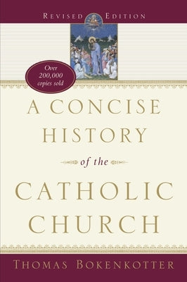 A Concise History of the Catholic Church - Paperback | Diverse Reads