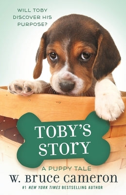 Toby's Story (A Dog's Purpose Puppy Tale Series) - Paperback | Diverse Reads