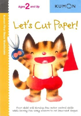 Let's Cut Paper (Kumon First Steps Workbooks) - Paperback | Diverse Reads