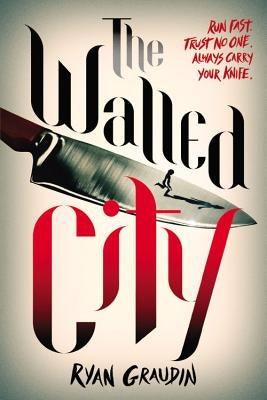 The Walled City - Paperback | Diverse Reads