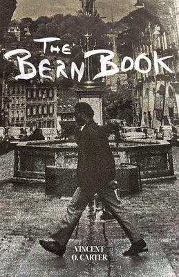 Bern Book: A Record of a Voyage of the Mind - Paperback | Diverse Reads