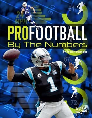 Pro Football by the Numbers - Paperback | Diverse Reads