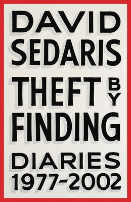 Theft by Finding: Diaries (1977-2002) - Hardcover | Diverse Reads
