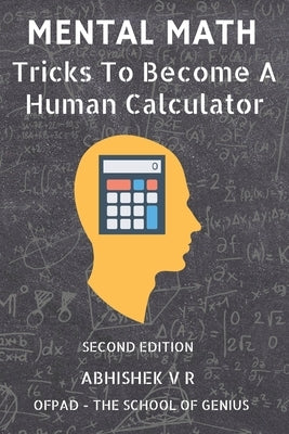 Mental Math: Tricks To Become A Human Calculator - Paperback | Diverse Reads