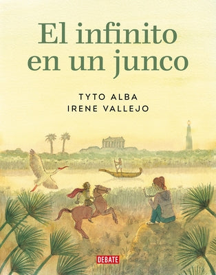 El infinito en un junco (Novela gráfica) / Papyrus: The Invention of Books in t he Ancient World (Graphic novel) - Hardcover | Diverse Reads