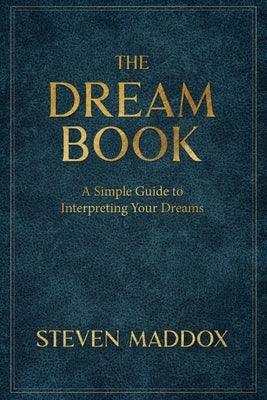 The Dream Book: A Simple Guide To Interpreting Your Dreams - Paperback | Diverse Reads