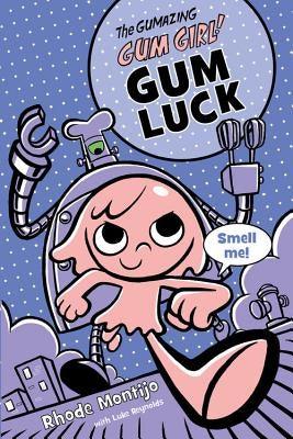 The Gumazing Gum Girl! Gum Luck - Paperback | Diverse Reads