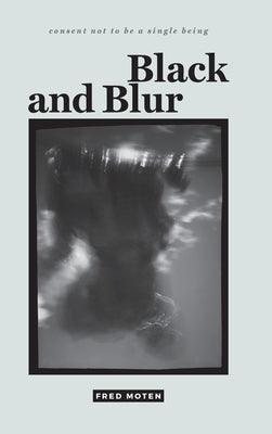 Black and Blur - Hardcover |  Diverse Reads