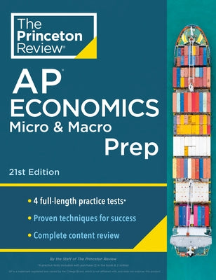 Princeton Review AP Economics Micro & Macro Prep, 21st Edition: 4 Practice Tests + Complete Content Review + Strategies & Techniques - Paperback | Diverse Reads