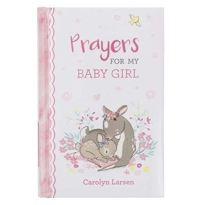 Gift Book Prayers for My Baby Girl - Hardcover | Diverse Reads