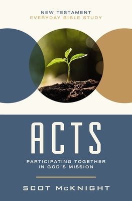 Acts: Participating Together in God's Mission - Paperback | Diverse Reads