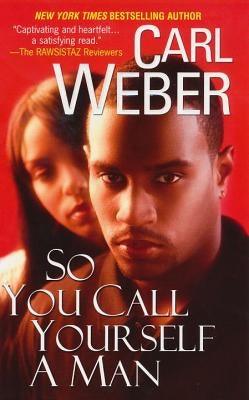 So You Call Yourself a Man - Paperback |  Diverse Reads