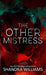 The Other Mistress - Library Binding | Diverse Reads