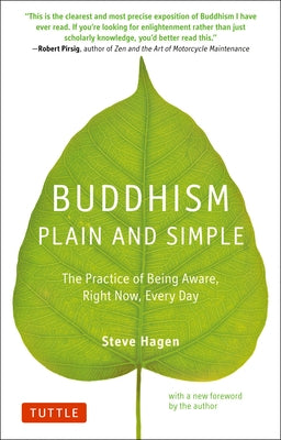 Buddhism Plain and Simple: The Practice of Being Aware Right Now, Every Day - Paperback | Diverse Reads
