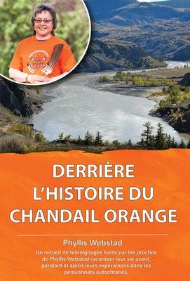 Derriere l'Histoire Du Chandail Orange - Paperback | Diverse Reads