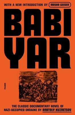 Babi Yar: A Document in the Form of a Novel; New, Complete, Uncensored Version - Paperback | Diverse Reads