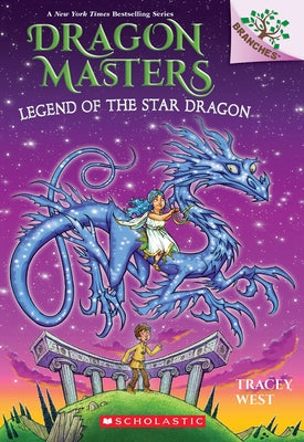 Legend of the Star Dragon: A Branches Book (Dragon Masters #25) - Hardcover | Diverse Reads