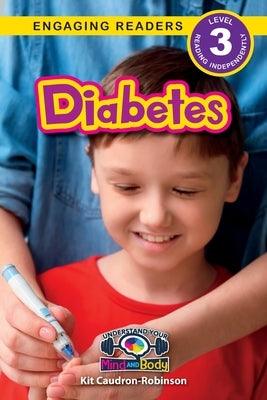 Diabetes: Understand Your Mind and Body (Engaging Readers, Level 3) - Paperback | Diverse Reads