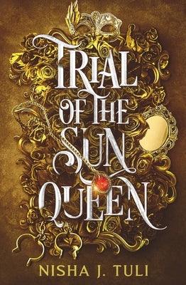Trial of the Sun Queen - Paperback | Diverse Reads