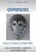 Cryptopolitics: Exposure, Concealment, and Digital Media - Hardcover |  Diverse Reads