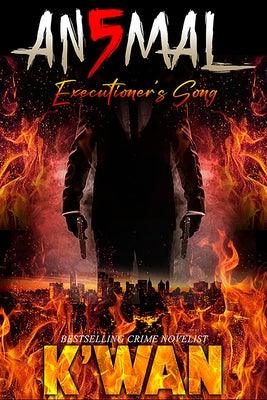 Animal 5: Executioner's Song - Paperback | Diverse Reads