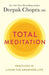 Total Meditation: Practices in Living the Awakened Life - Paperback | Diverse Reads