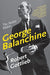 George Balanchine: The Ballet Maker (Eminent Lives Series) - Paperback | Diverse Reads