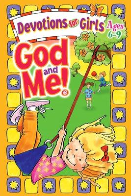 God and Me!: Devotions for Girls Ages 6-9 - Paperback | Diverse Reads