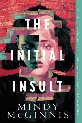 The Initial Insult - Paperback | Diverse Reads