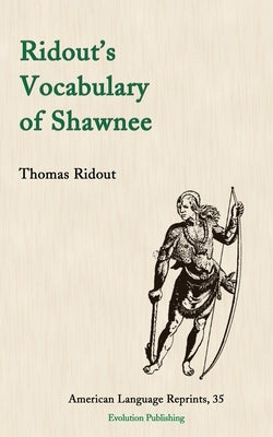 Ridout's Vocabulary of Shawnee - Paperback | Diverse Reads