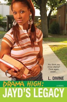Drama High: Jayd's Legacy - Paperback |  Diverse Reads