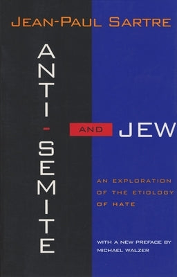 Anti-Semite and Jew: An Exploration of the Etiology of Hate - Paperback | Diverse Reads