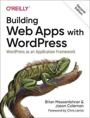 Building Web Apps with WordPress: WordPress as an Application Framework - Paperback | Diverse Reads