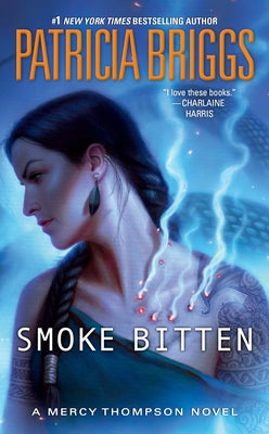 Smoke Bitten - Paperback | Diverse Reads