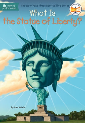 What Is the Statue of Liberty? - Paperback | Diverse Reads