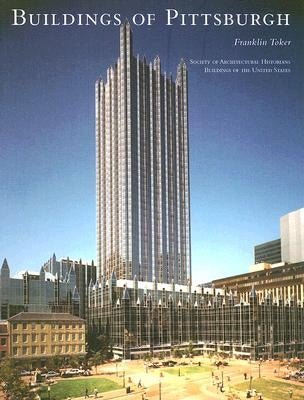 Buildings of Pittsburgh - Paperback | Diverse Reads