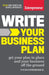 Write Your Business Plan: Get Your Plan in Place and Your Business off the Ground - Paperback | Diverse Reads