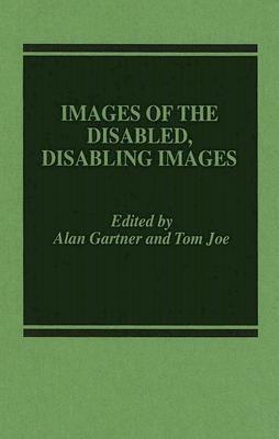 Images of the Disabled, Disabling Images - Hardcover | Diverse Reads
