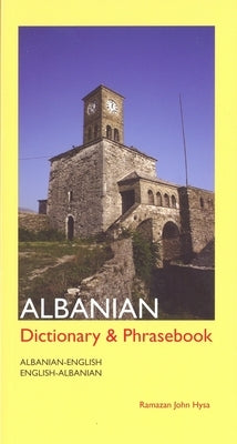 Albanian-English/English-Albanian Dictionary and Phrasebook - Paperback | Diverse Reads