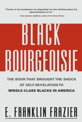 Black Bourgeoisie - Paperback | Diverse Reads