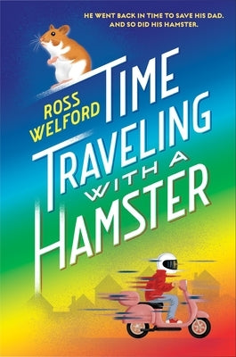 Time Traveling with a Hamster - Paperback | Diverse Reads