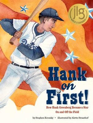 Hank on First! How Hank Greenberg Became a Star on and Off the Field - Hardcover | Diverse Reads